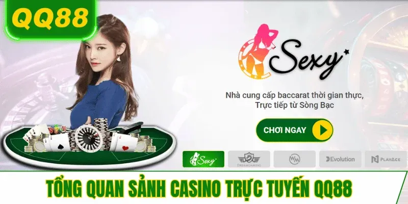 review-san-casino-qq88-truc-tuyen